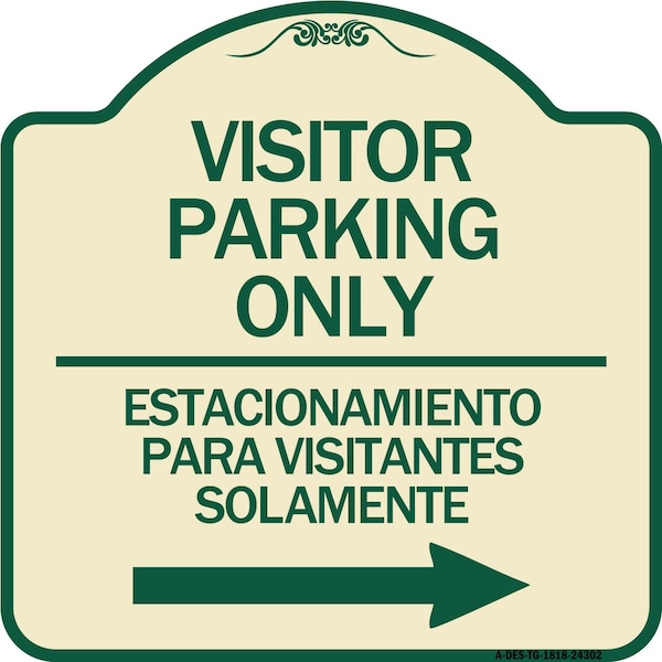 Bilingual Reserved Parking Visitor Parking Only Estacionamiento Para Visitantes, A-DES-TG-1818-24302